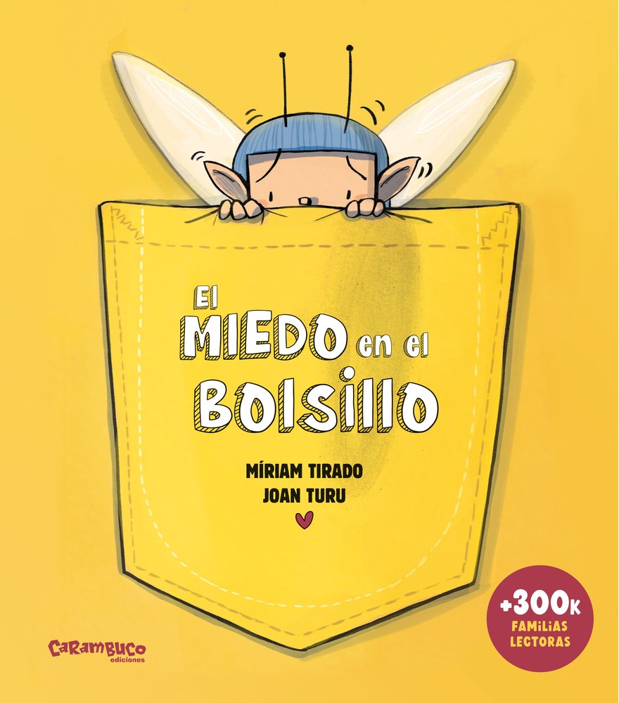 El Miedo En El Bolsillo - Album Ilustrado